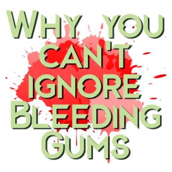 Lexington dentist, Dr. Patel at Hamburg Family Dental, tells you what it means if your gums are bleeding and why you can’t afford to ignore it.