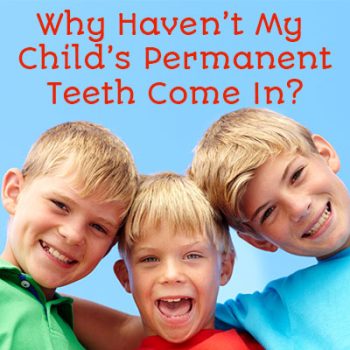 Lexington dentist, Dr. Alisha Patel at Hamburg Family Dental shares medical reasons that your child’s permanent teeth may take longer to come in than other kids their age.